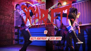 Scarlett⚫️🔴 vs Sazzy Boatright Catie Brite [upl. by Archibald]