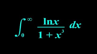 A nice integral  Integral lnx1x3 from 0 to infinity [upl. by Epoillac671]