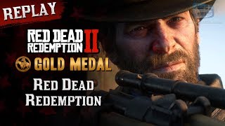 RDR2 PC  Mission 83  Red Dead Redemption Replay amp Gold Medal [upl. by Evander]