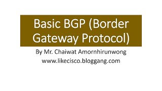 Basic BGP by KoChaiwat from Live [upl. by Ettennek]