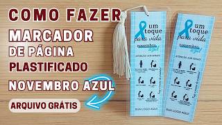 Marca Página Plastificado  Como Fazer Novembro Azul [upl. by Aramois]