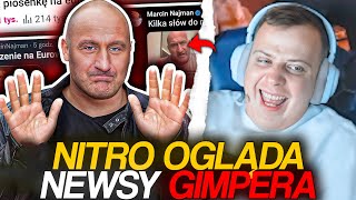 NITRO OGLĄDA NEWSY GIMPERA EKIPA QUEBO NAJMAN HIGH LEAGUE [upl. by Orgalim]