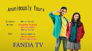 Anonymously Yours 2021  Reviews  FANDA TV [upl. by Noitsirhc]