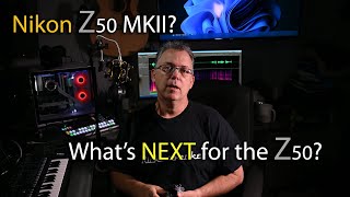 Nikon Z50 Mark II predictions [upl. by Sena13]