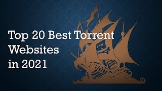 Best TORRENT websites  Top 20 2021 [upl. by Atteuqehs]