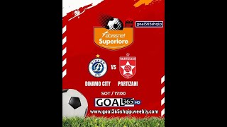 Dinamo City  Partizani  LIVE [upl. by Mima]