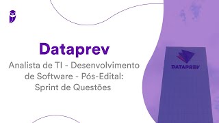 Concurso Dataprev  Analista de TI  Desenvolvimento de Software  PósEdital Sprint de Questões [upl. by Ellemac841]