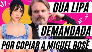 Dua Lipa DEMANDA Otra Vez por ‘Levitating’  Acusada de Copiar a Miguel Bosé [upl. by Oiramed895]