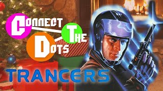 Connect The Dots Watchalong Trancers 1984 [upl. by Nilerual700]