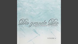 Dio Grande Dio feat Davide Tatriele amp Lidia Genta [upl. by Ettore]