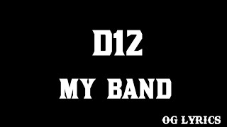 D12 – My Bandlyrics [upl. by Esinehc]