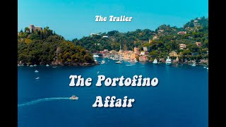 Trailer The Portofino Affair [upl. by Spanos]