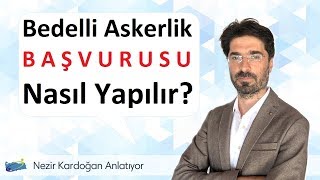 Bedelli askerlik başvurusu nasıl yapılır [upl. by Quinlan]