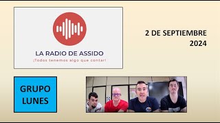 La Radio de ASSIDO 2 de Septiembre de 2024 [upl. by Tereve]