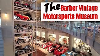 Barber Vintage Motorsports Museum Visit Worlds LARGEST Motorcycle Museum [upl. by Aidan]