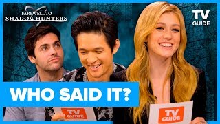 Shadowhunters Cast Plays Who Said It  Farewell to Shadowhunters [upl. by Eedeed]