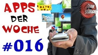 Die besten Apps der Woche 016  Android  Kostenlos amp Kostenpflichtig  OwnGalaxy [upl. by Arathorn]