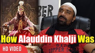 Ajaz Khan Reveal How Alauddin Khalji Was  Reaction On Padmavati [upl. by Selry]