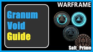 Granum Void Guide  Warframe  2024 [upl. by Ynattib]