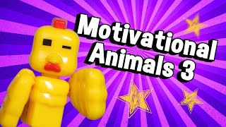 Motivational Animals 3  Stikbot Central Originals [upl. by Seleta]