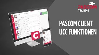 pascom Training Client Unified Communication Funktionen deutsch [upl. by Tamas981]