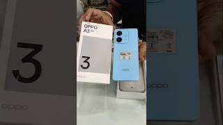 Oppo A3 5g 🔥🔥💯  Quick Unboxing Video oppo unboxing shorts [upl. by Earized64]