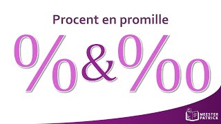 Procent en Promille  Bedrijfseconomie [upl. by Ellehcirt]