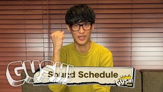 【GUSH】 62 Sound Schedule インタビュー ＜by SPACE SHOWER MUSIC＞ [upl. by Nylirem]