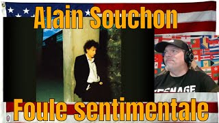 Foule sentimentale  REACTION  Alain Souchon [upl. by Lesko]