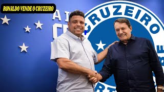 ️️⚽️NOTICIAS DO FUTEBOL 0105 RONALDO TEM LUCRO MILIONARIO COM A VENDA DA SAF DO CRUZEIRO [upl. by Salocin]