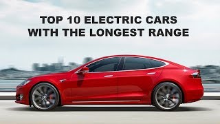 Top 10 Electric Cars With the Longest Range You Can Buy Right Now [upl. by Zampino656]