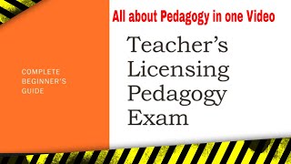 Pedagogy Exam for Teachers Licensing  Complete Beginners Guide [upl. by Gunthar]