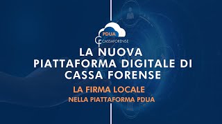 Guida alla Firma Locale nella Piattaforma PDUA [upl. by Rooke371]