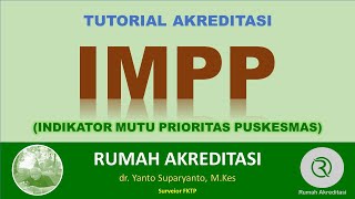 TUTORIAL MENENTUKAN INDIKATOR MUTU PRIORITAS PUSKESMAS IMPP [upl. by Karon996]