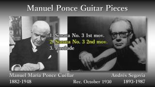 Ponce Sonata No 3 amp Postlude Segovia 1930 ポンセ ソナタ第3番ampポストリュード セゴビア [upl. by Loydie934]