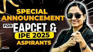 BIG Reveal 🤩 EAPCET  IPE 2025 Aspirants  More Surprises 🤩 [upl. by Laemaj721]