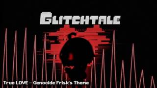 Glitchtale OST  True LOVE Genocide Frisks Theme [upl. by Cardie20]