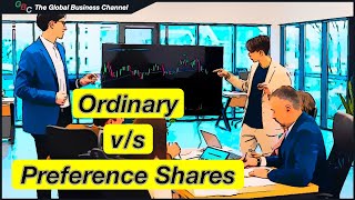 Ordinary Shares and Preference Shares Explained [upl. by Asserat]