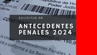 Antecedentes penales en Honduras 2024 ¿cómo pedirlos [upl. by Otsugua]