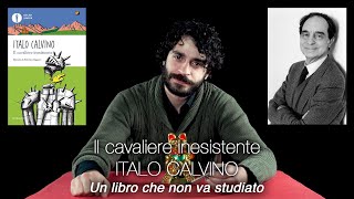 Un libro che non va studiato Italo Calvino  Il Cavaliere Inesistente [upl. by Sheets]