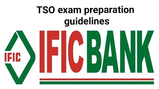 IFIC Bank TSO exam preparation guidelines farhanchowdhury7275 [upl. by Namya]