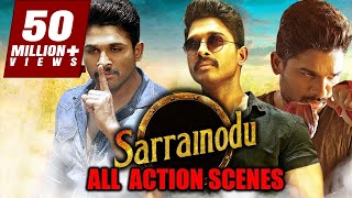 Sarrainodu All Action Scenes  South Indian Movie Best Action Scene [upl. by Jedediah]