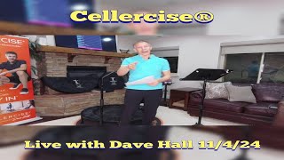 Live with Dave Hall  Cellercise® [upl. by Noneek]