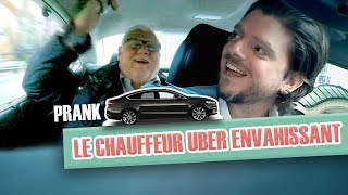 Pranque  Le chauffeur Uber envahissant VERSION INTÉGRALE [upl. by Airod]