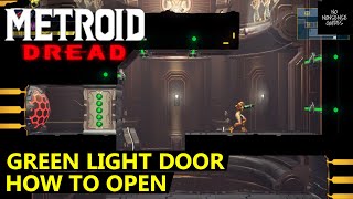 Metroid Dread Green Light Door  How to Open [upl. by Hannahsohs]