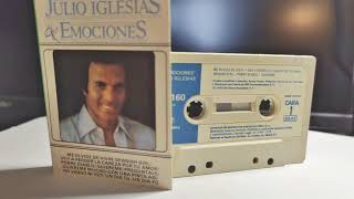 Emociones  Julio Iglesias  Side 1 1978 Very Clean And Quality Sound From Old Spanish Cassette [upl. by Dubois]