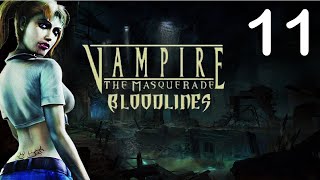 Vampire The Masquerade Bloodlines Part 11 2024 run [upl. by Airla]