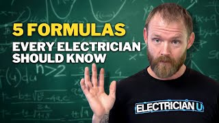 5 Formulas Electricians Should Have Memorized [upl. by Ayadahs915]