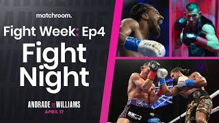 Fight Night Demetrius Andrade vs Liam Williams Behind the Scenes [upl. by Fennell]