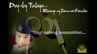 Pagibig talaga  Revenge Ng Zamurai Familia 13TH BEATZ EXCLUSIVE [upl. by Hsizan124]